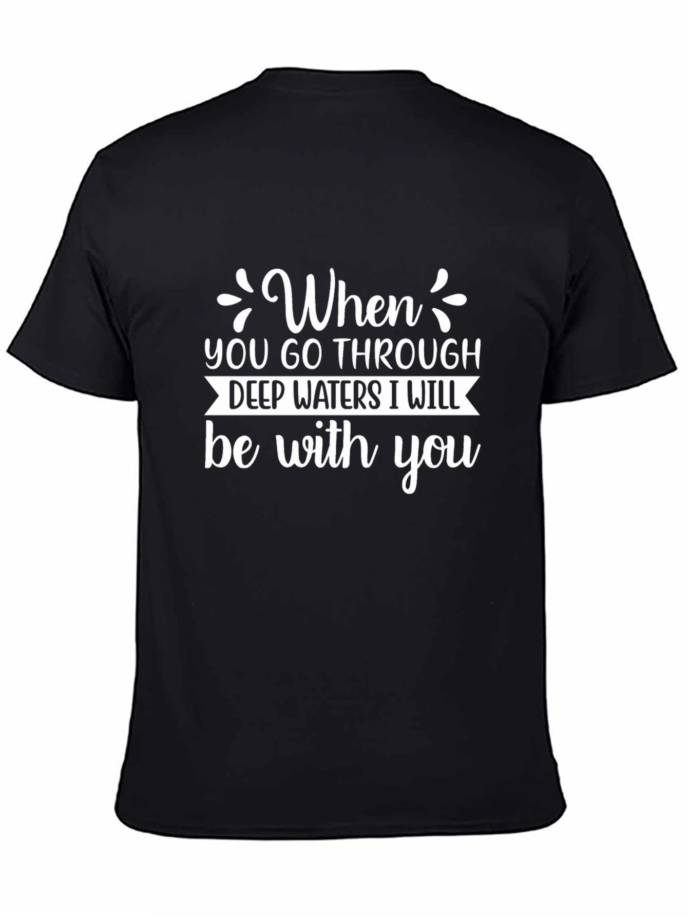 Inspirational Christian T-Shirt - Deep Waters