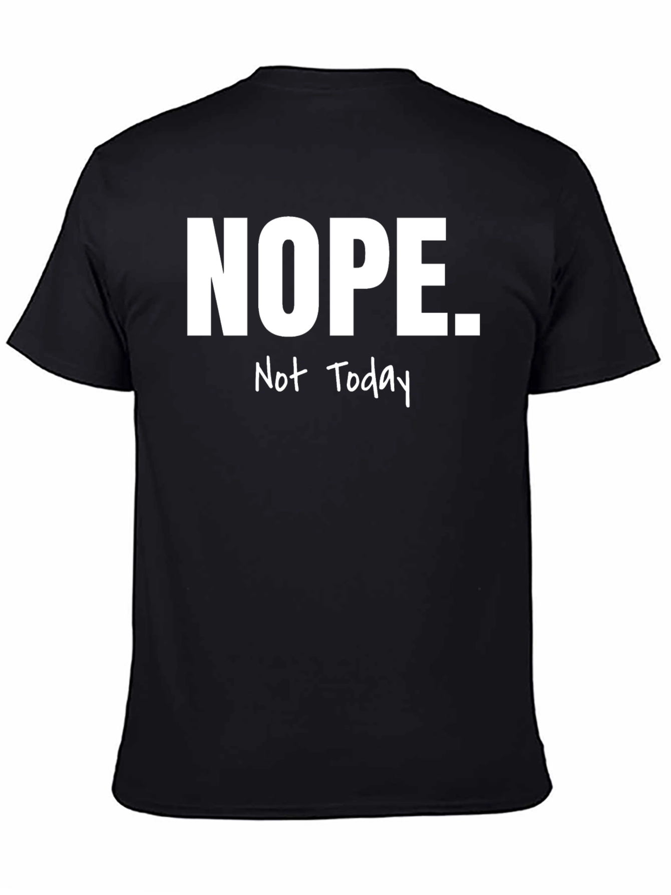 Nope. Not Today Graphic Tee - Mens Black T-Shirt