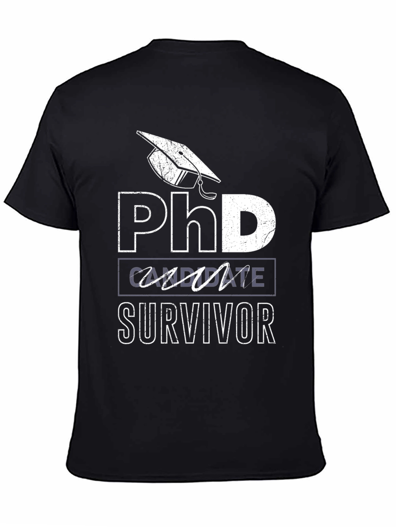 PhD Candidate Survivor Black T-Shirt
