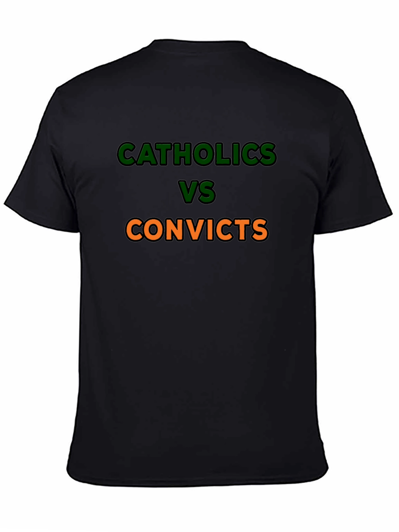 Catholics vs Convicts Graphic T-Shirt