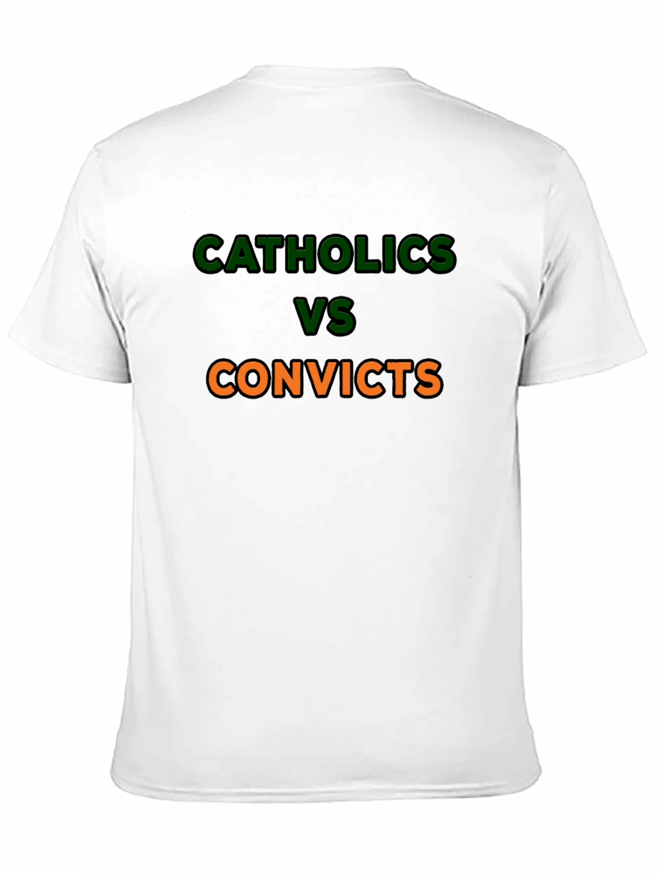 Catholics vs Convicts Graphic T-Shirt
