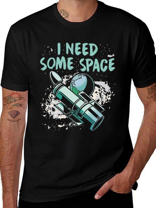 I Need Some Space T-Shirt - Funny Astronomy Shirt