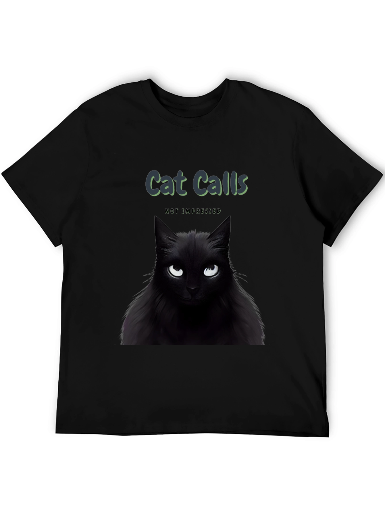 Cat Calls T-Shirt - Not Impressed Black Cat Tee
