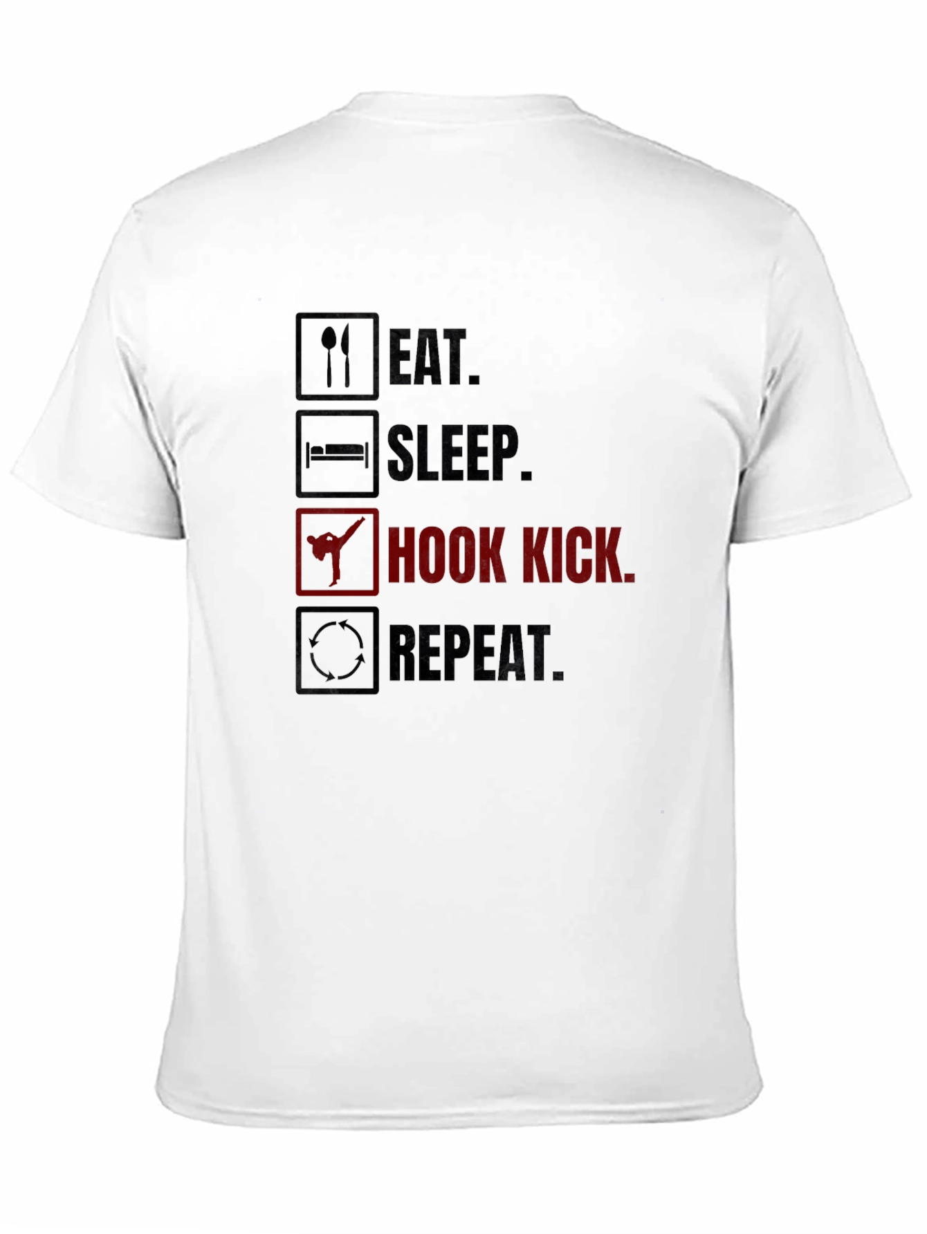 Eat Sleep Hook Kick Repeat Graphic T-Shirt