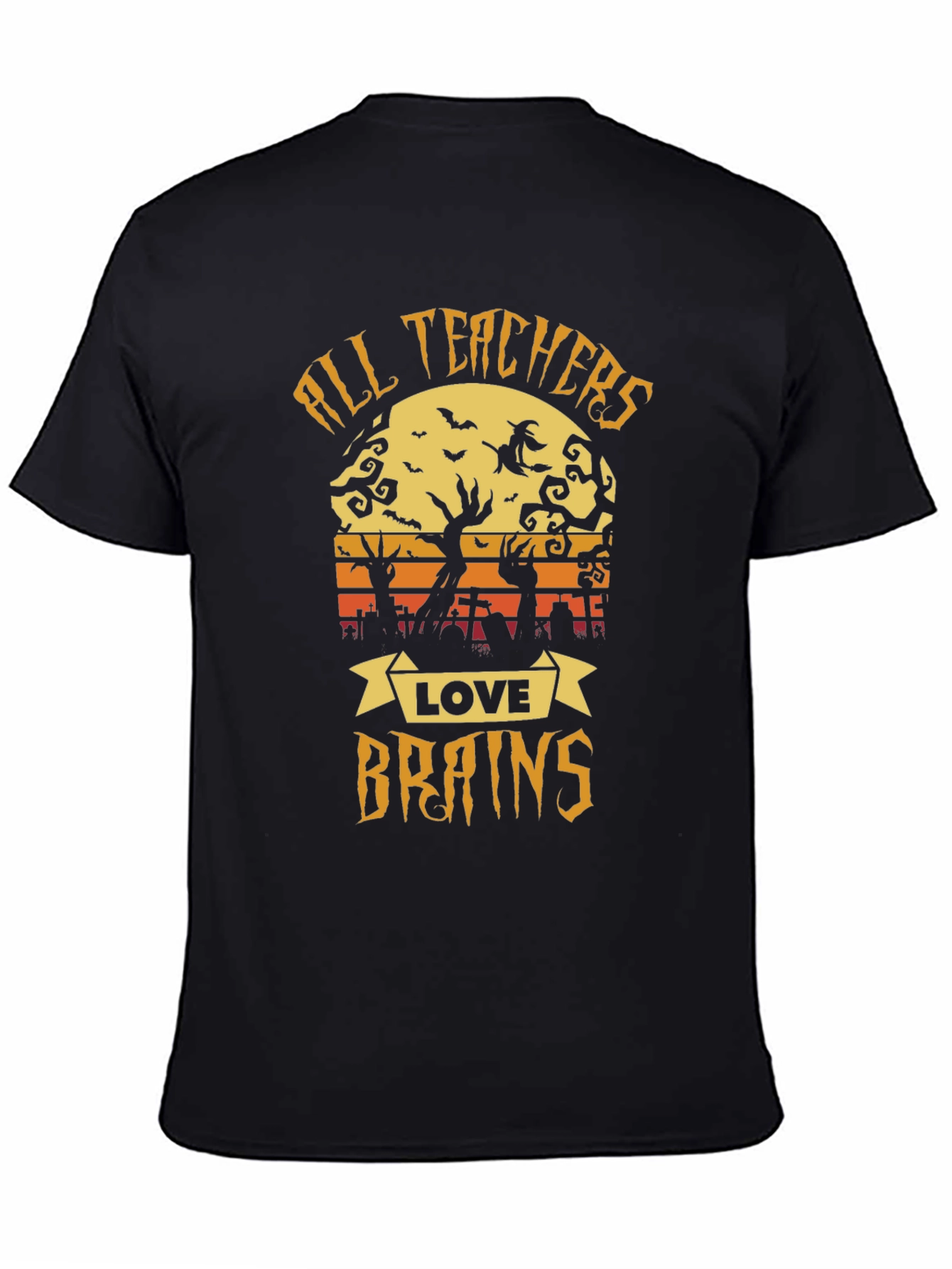 All Teachers Love Brains Halloween T-Shirt