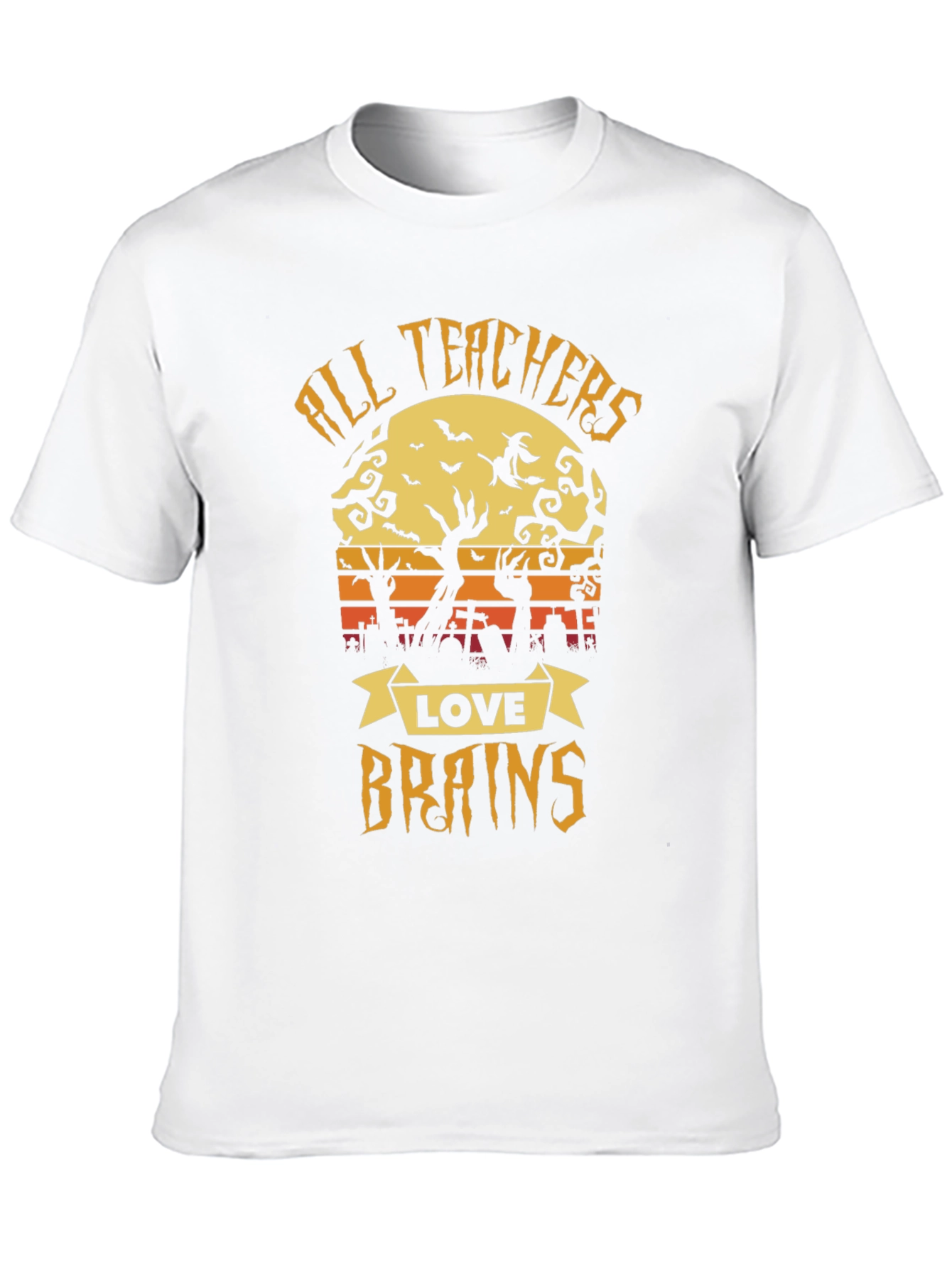 All Teachers Love Brains Halloween T-Shirt