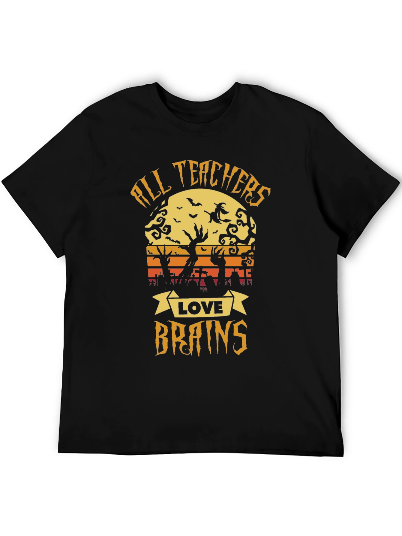 All Teachers Love Brains Halloween T-Shirt