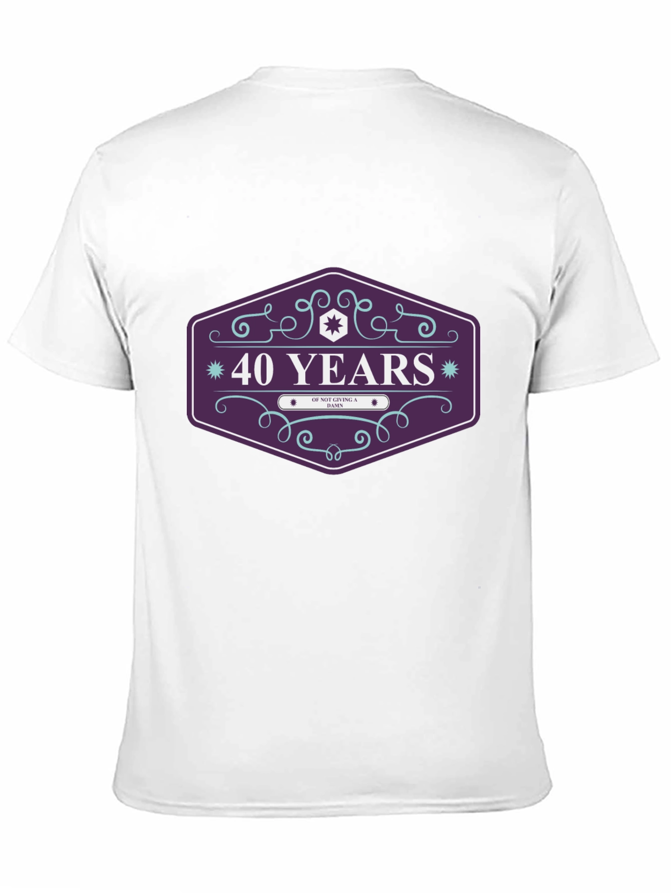40 Years of Not Giving a Damn T-Shirt