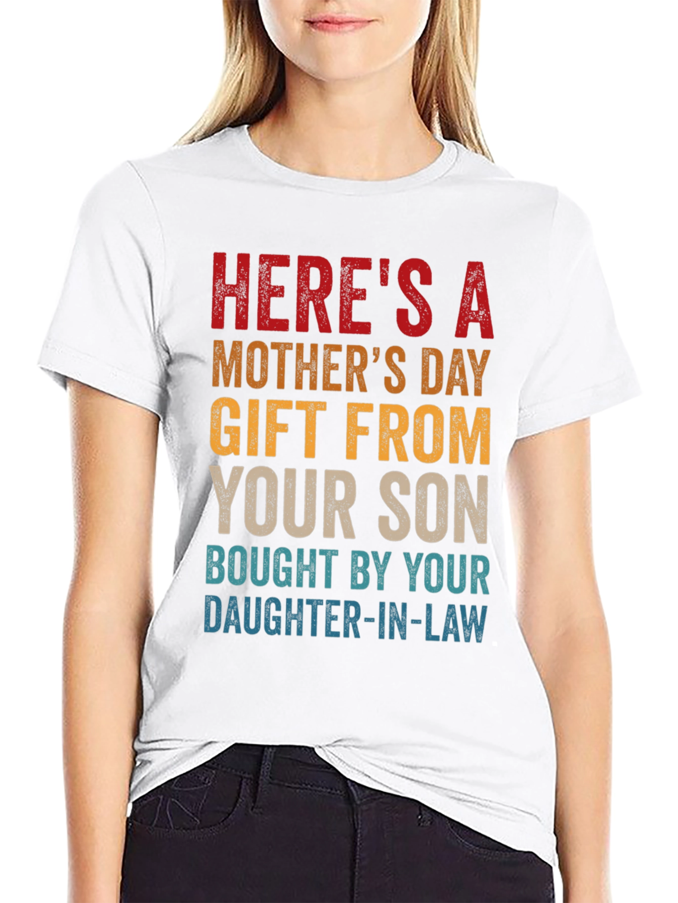 Funny Mothers Day Gift T-Shirt From Son & Daughter-in-Law