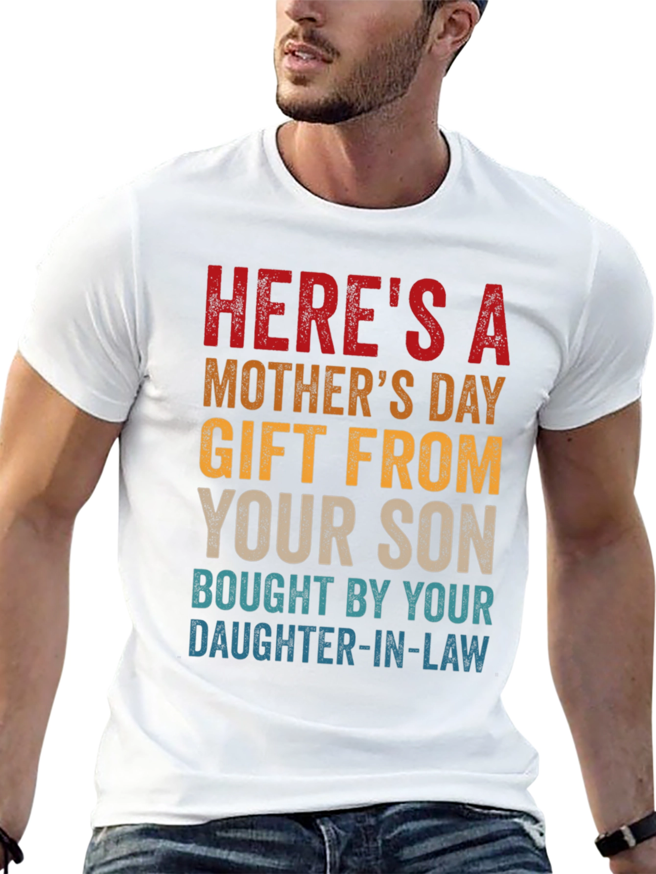Funny Mothers Day Gift T-Shirt From Son & Daughter-in-Law