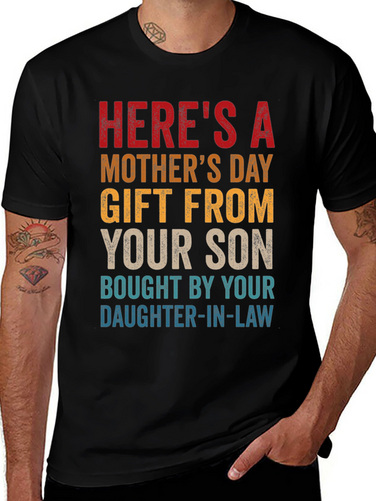 Funny Mothers Day Gift T-Shirt From Son & Daughter-in-Law