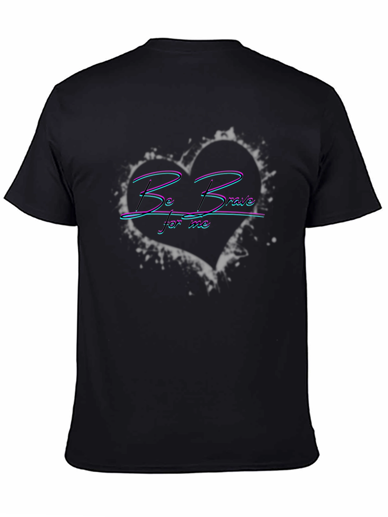 Be Brave Heart Graphic T-Shirt - Unisex