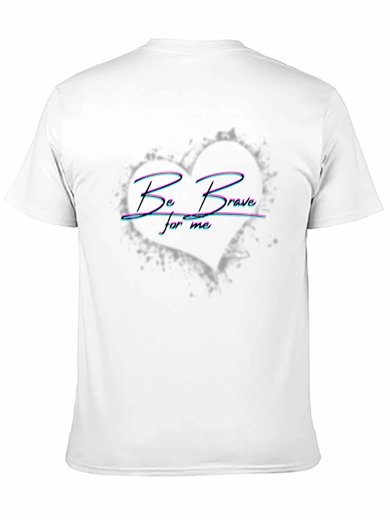 Be Brave Heart Graphic T-Shirt - Unisex