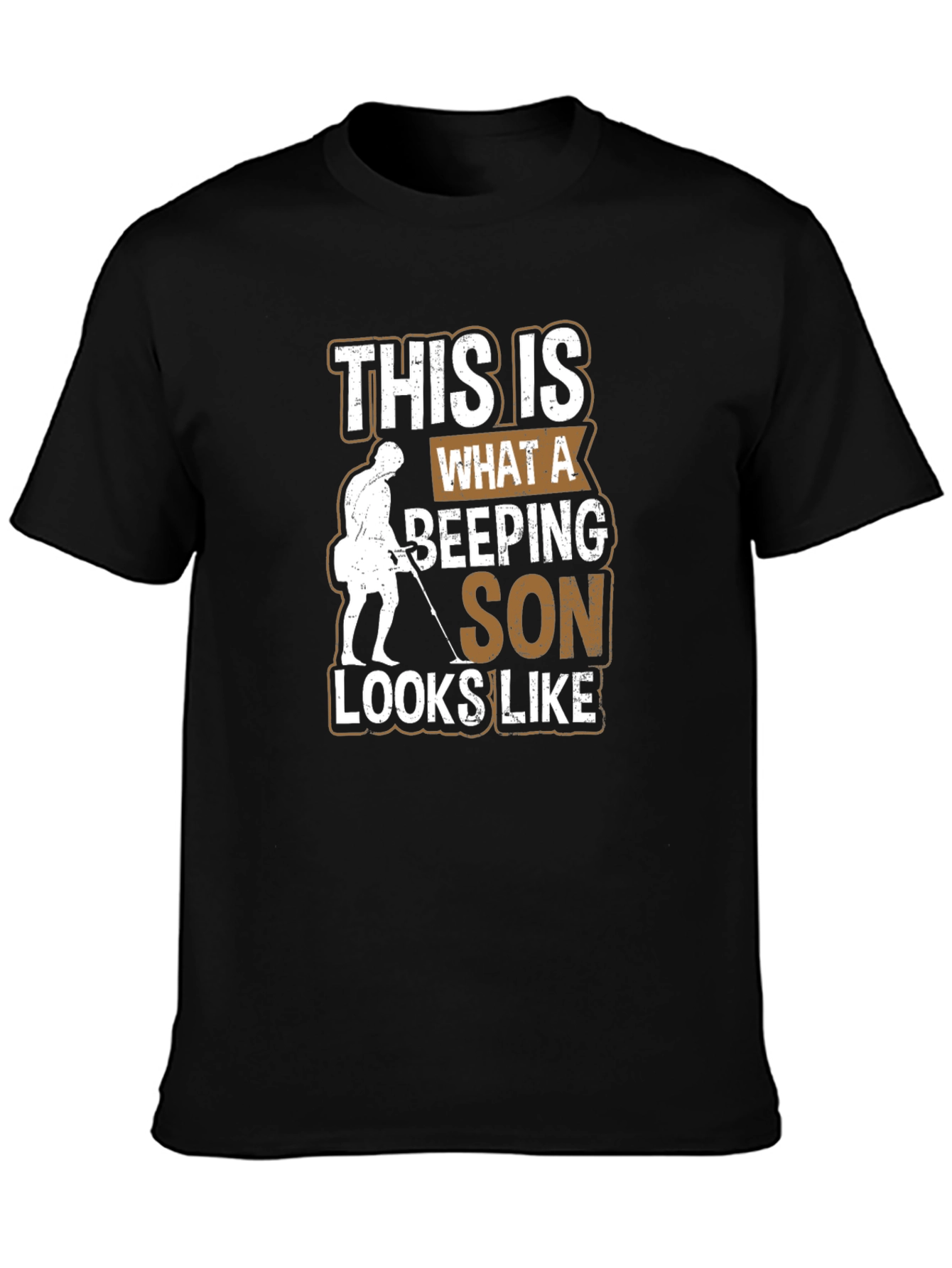 This is What a Beeping Son Looks Like T-Shirt