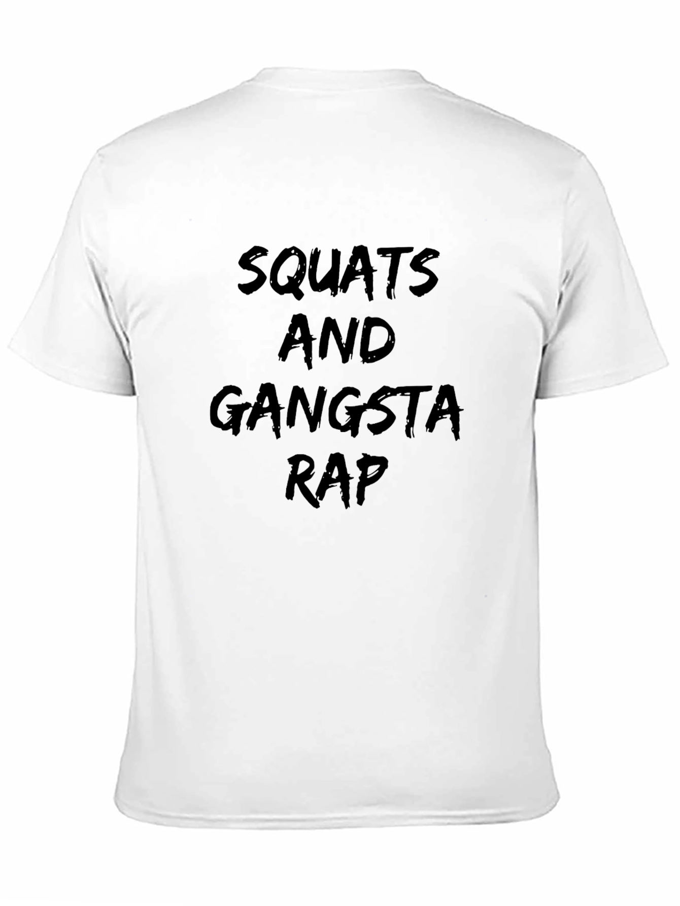 Squats and Gangsta Rap Black T-Shirt