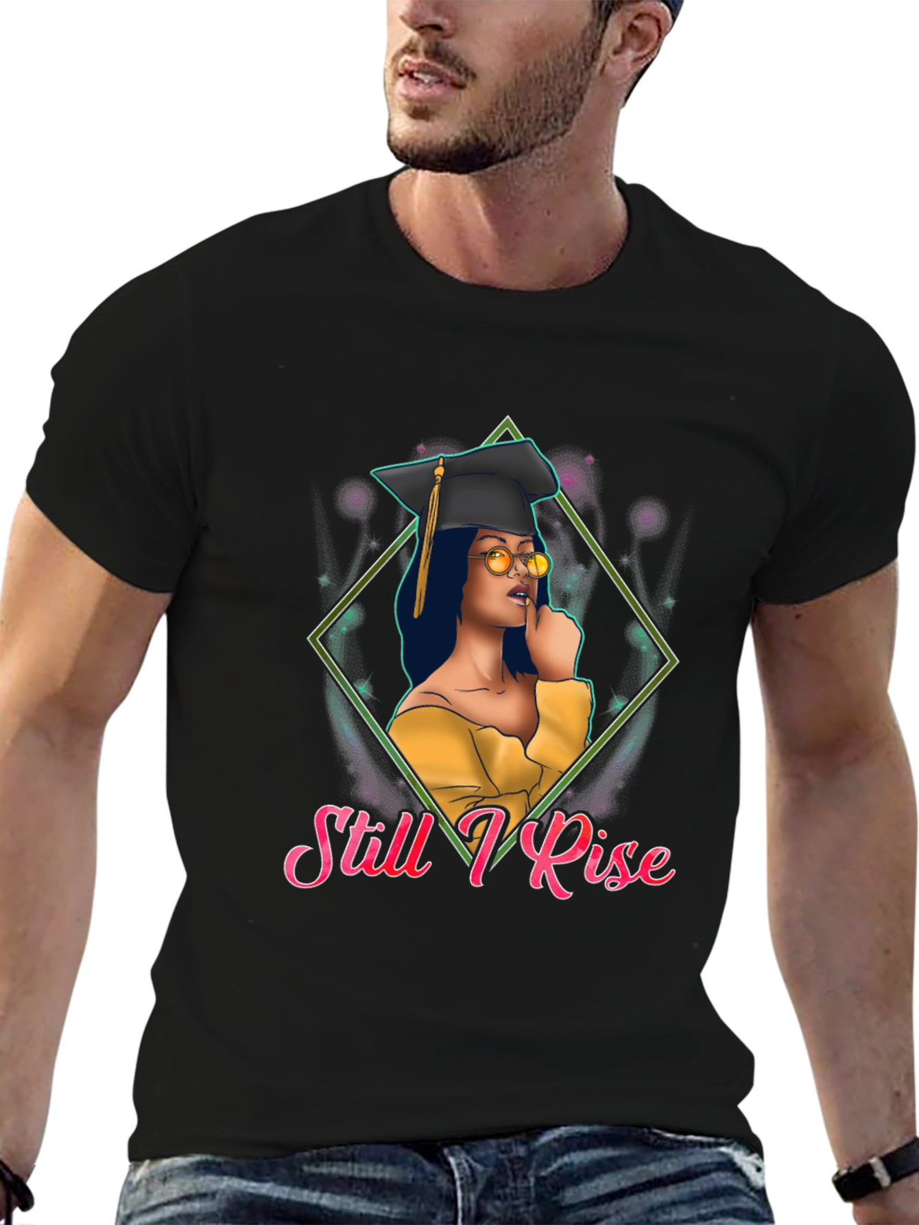 Still I Rise Graduation T-Shirt