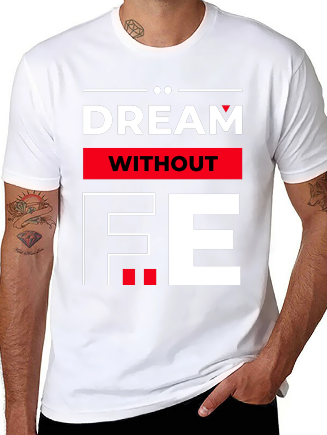 Dream Without Fear Graphic Tee - Bold Statement T-Shirt