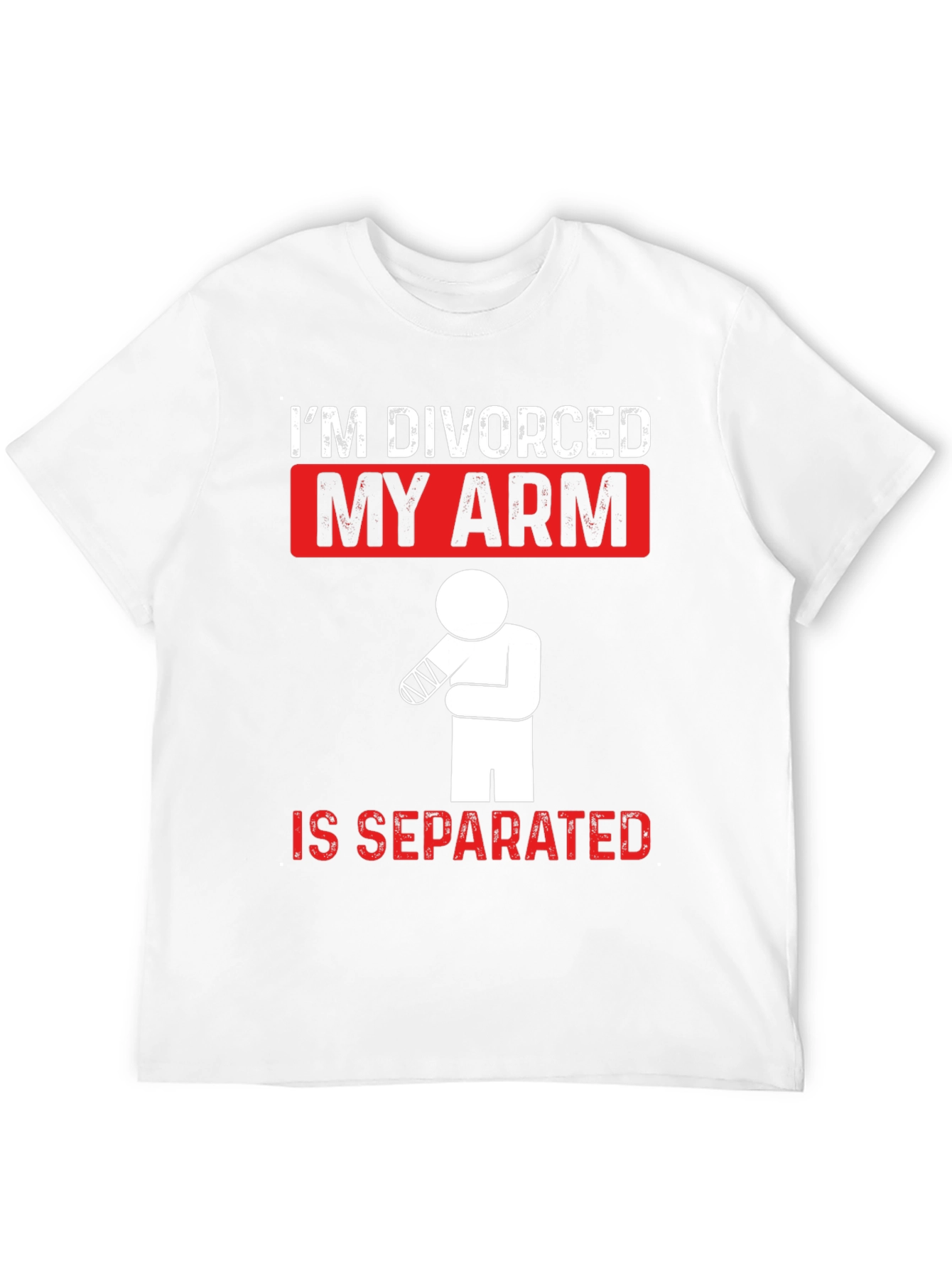 Divorced Arm Separated T-Shirt Funny Graphic Tee