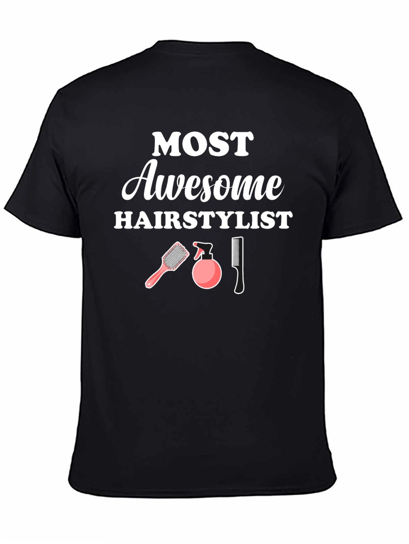 Awesome Hairstylist T-Shirt - Hair Salon Gift