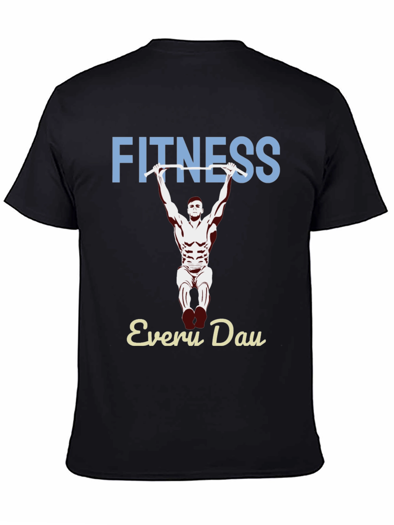 Fitness Every Day Graphic T-Shirt
