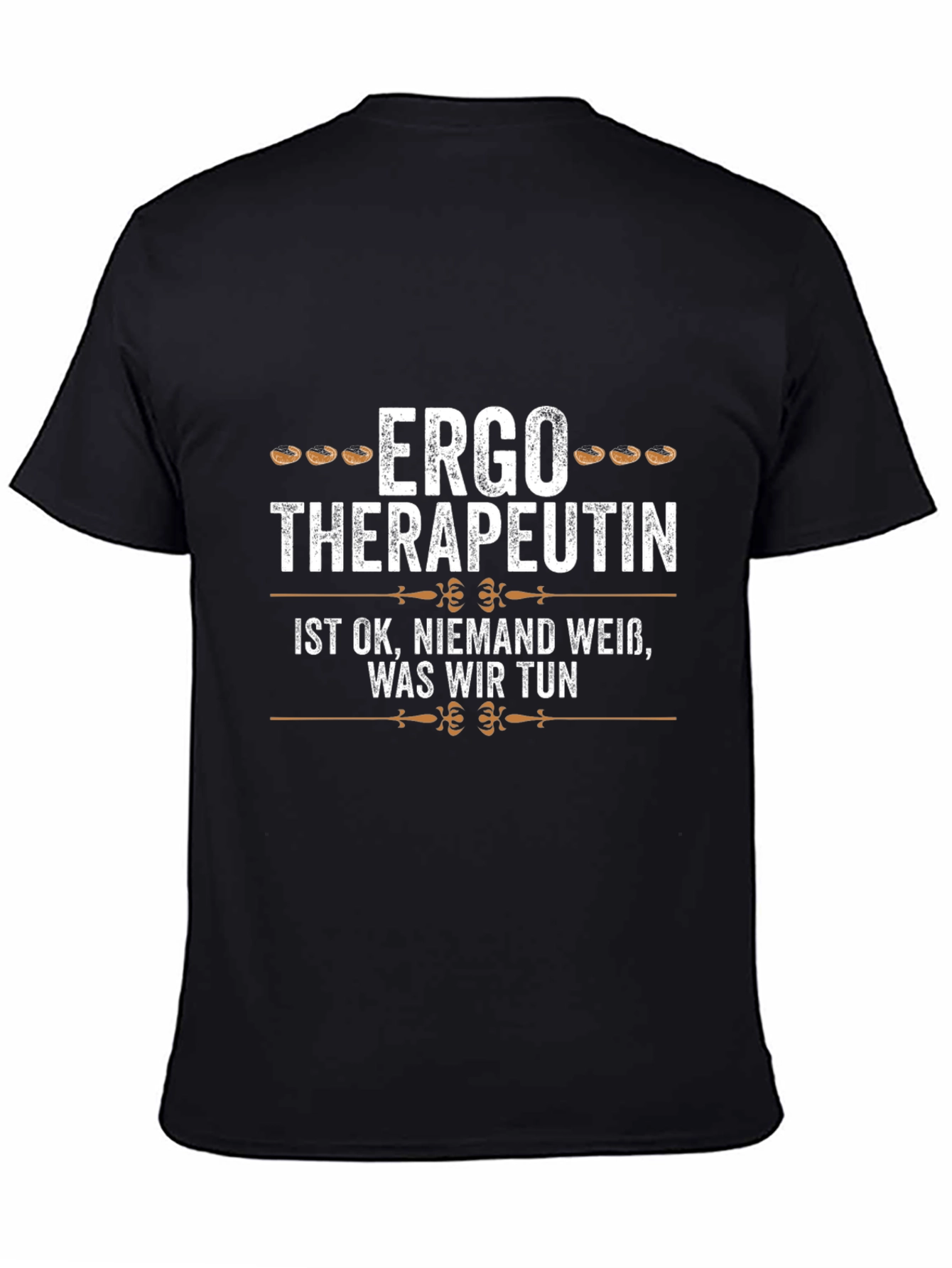 Ergo Therapeutin T-Shirt - Funny Occupational Therapy Tee
