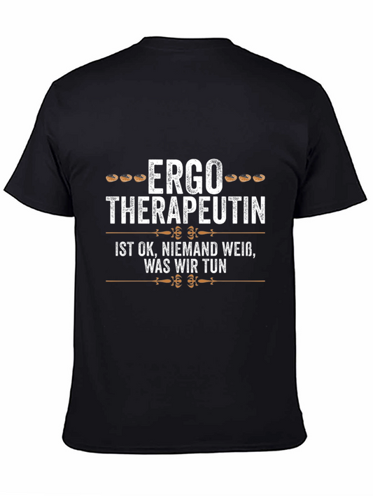 Ergo Therapeutin T-Shirt - Funny Occupational Therapy Tee