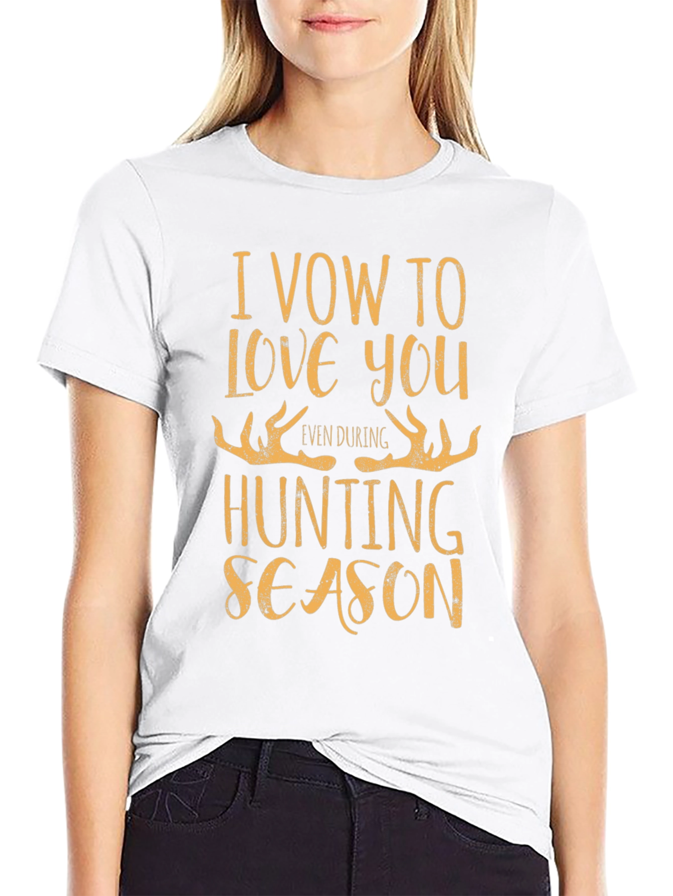 Hunting Season Vow T-Shirt: Love You Even During Hunt