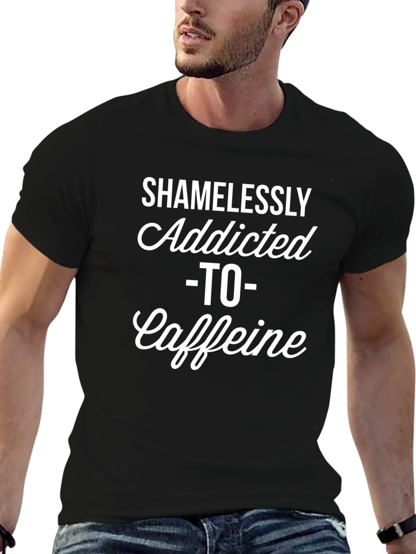 Shamelessly Addicted to Caffeine Black T-Shirt
