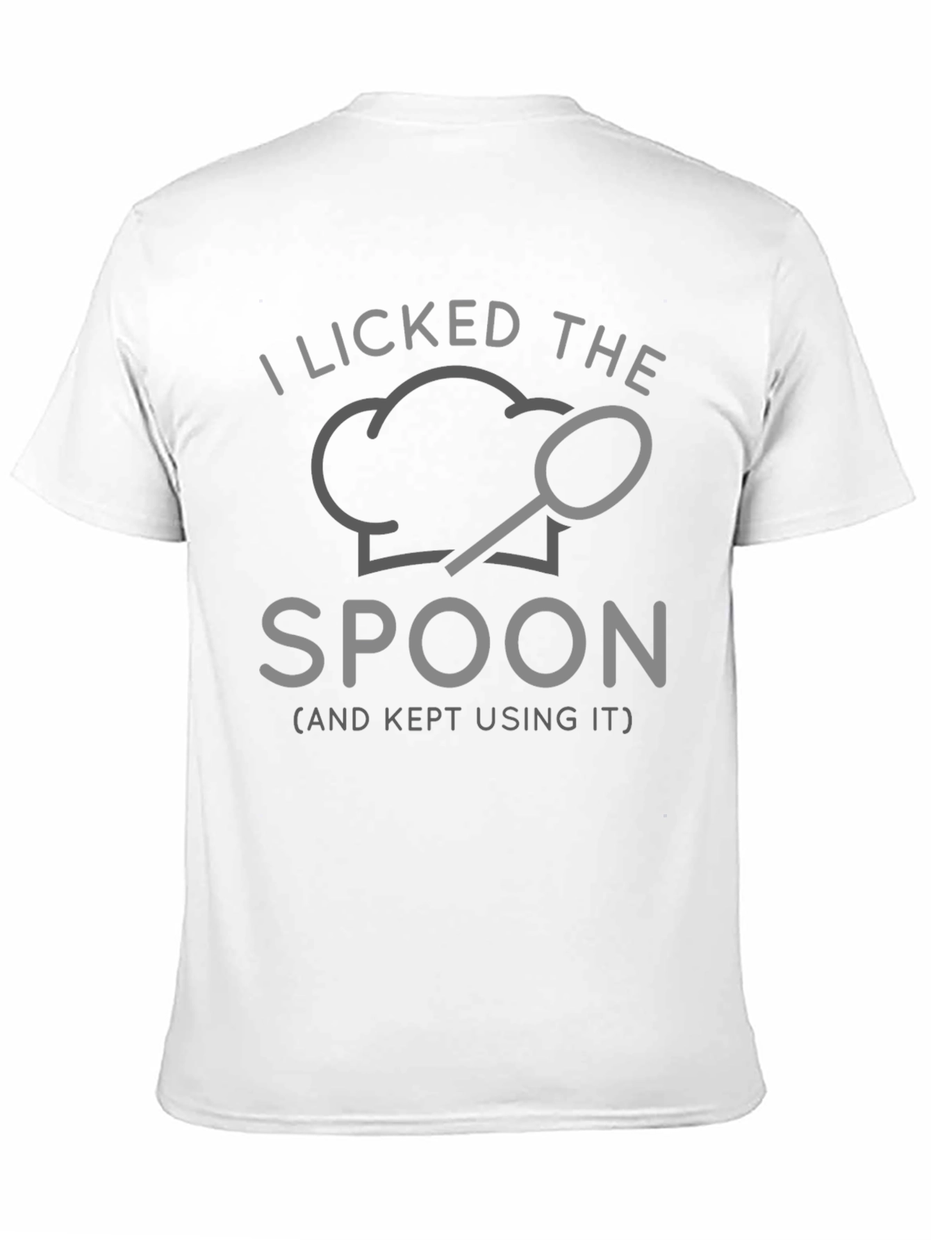 I Licked The Spoon T-Shirt - Funny Chef Shirt