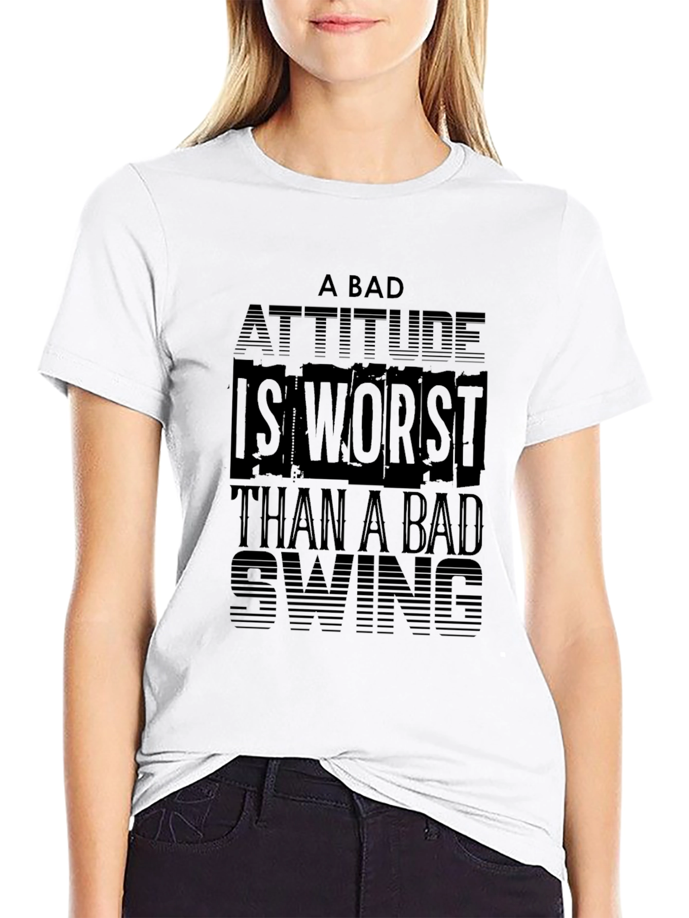 Bad Attitude Worse Than Swing Black T-Shirt