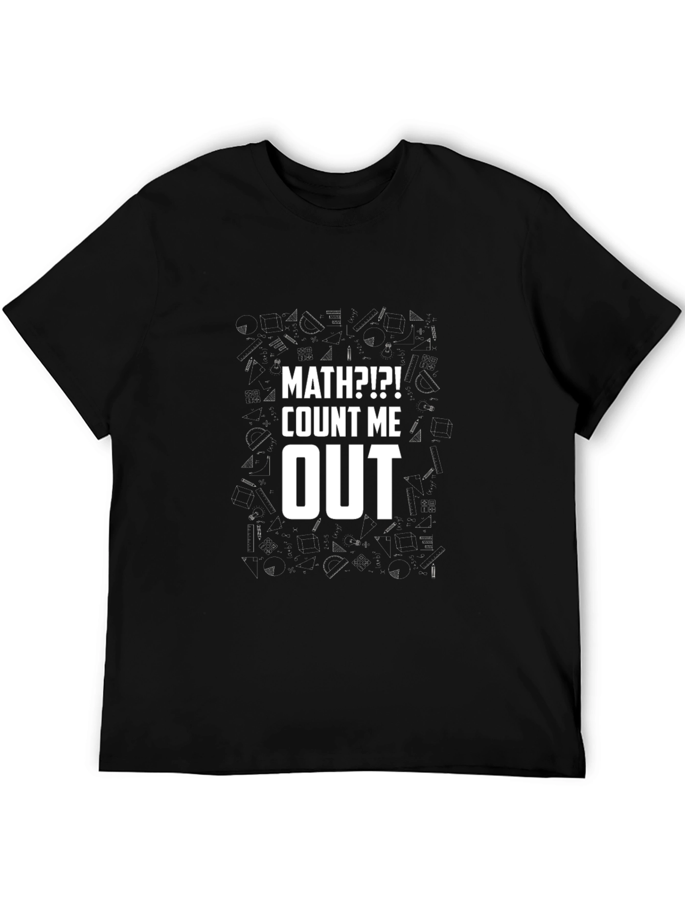 Math?! Count Me Out Black Graphic Tee