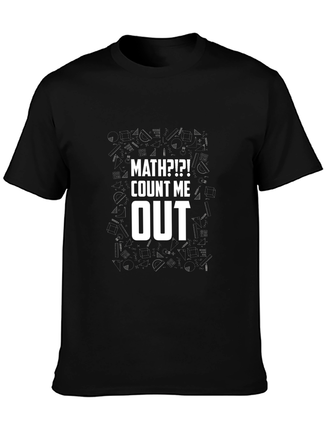 Math?! Count Me Out Black Graphic Tee