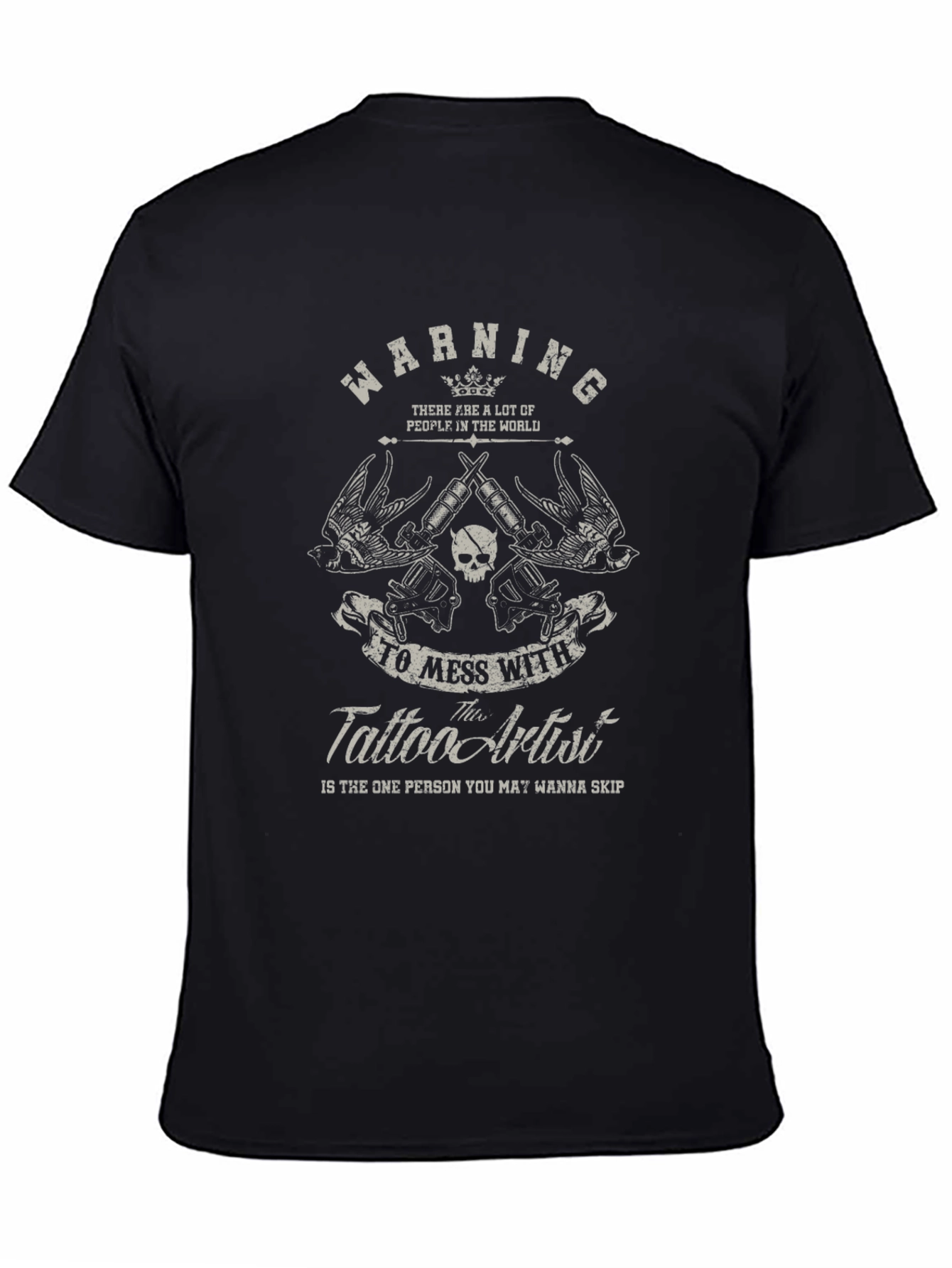 Warning Tattoo Artist Black Graphic T-Shirt