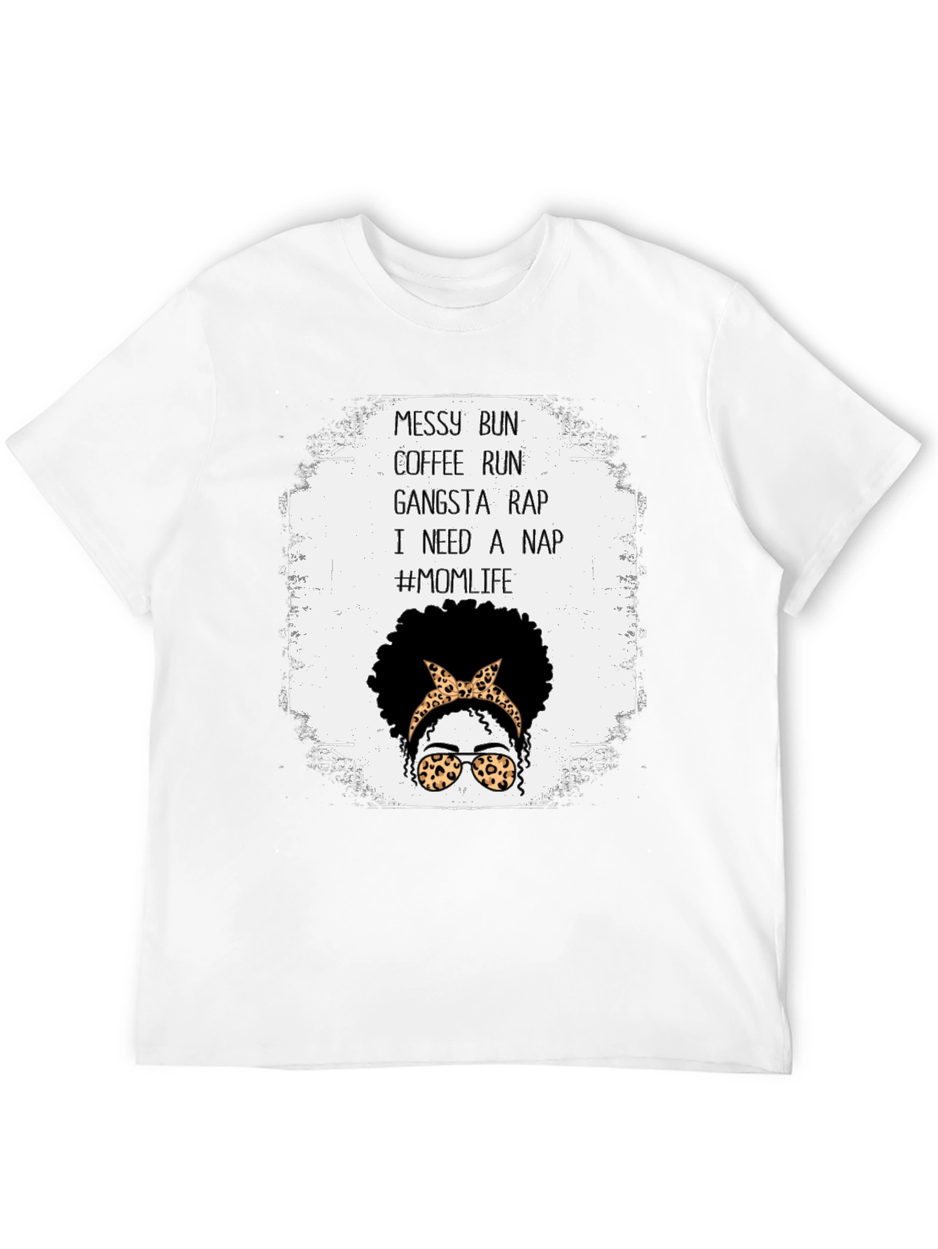 Messy Bun Coffee Run Mom Life T-Shirt