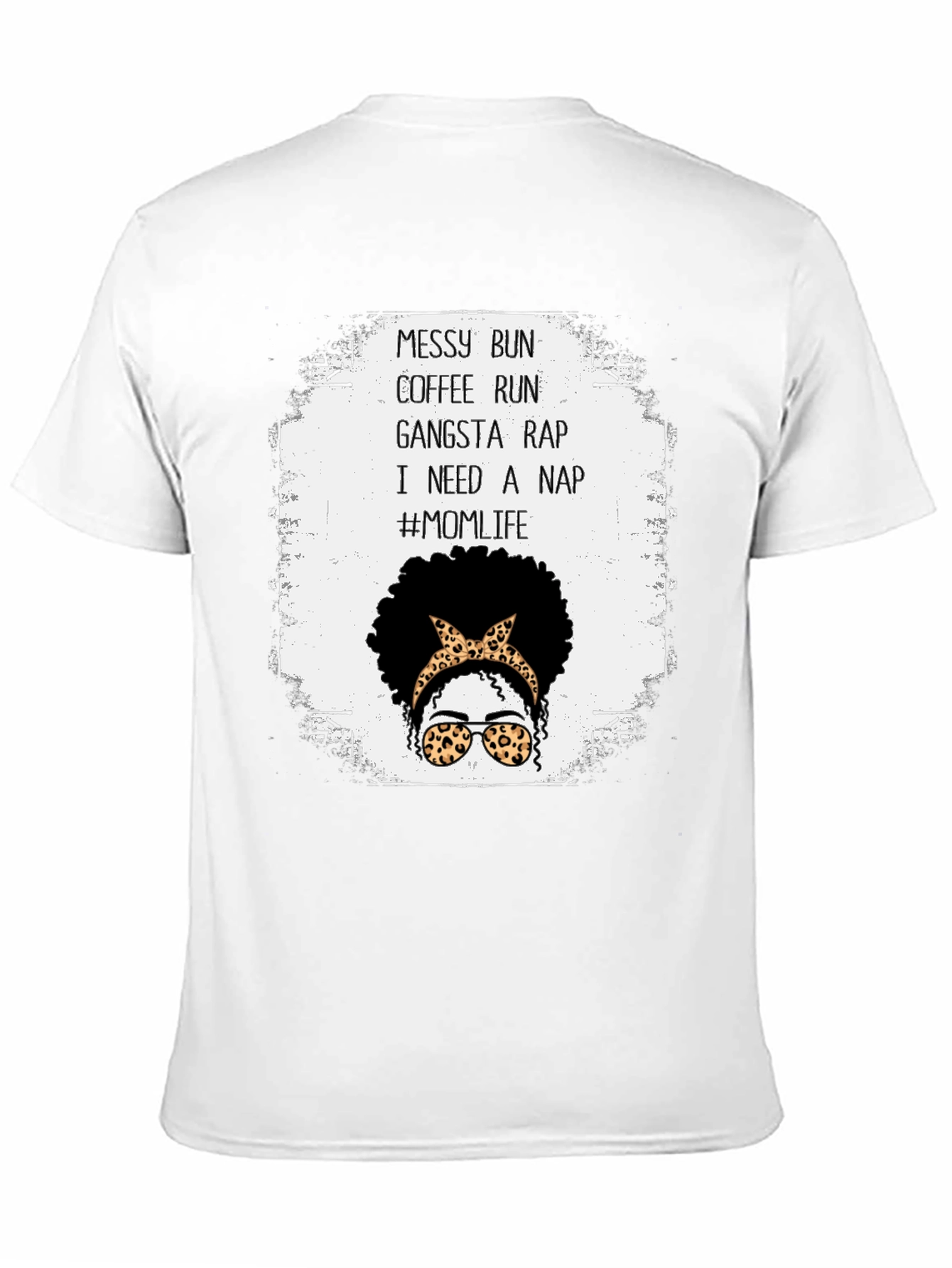Messy Bun Coffee Run Mom Life T-Shirt