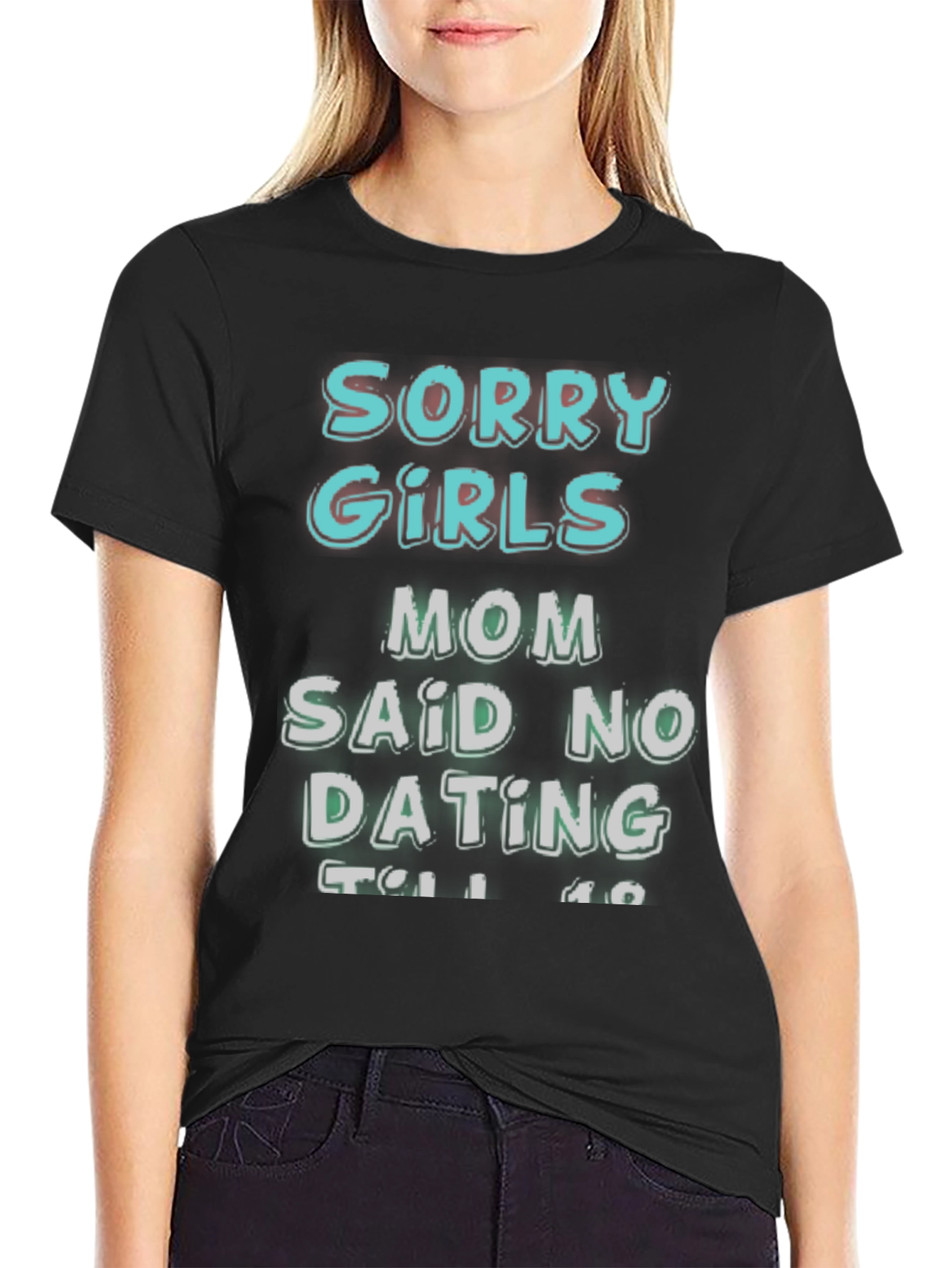Funny Sorry Girls Graphic Tee