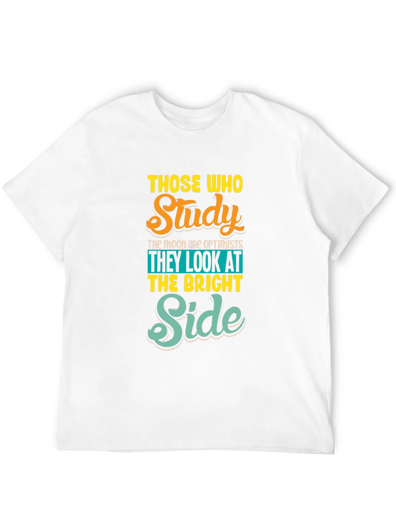 Optimistic Study T-Shirt - Bright Side