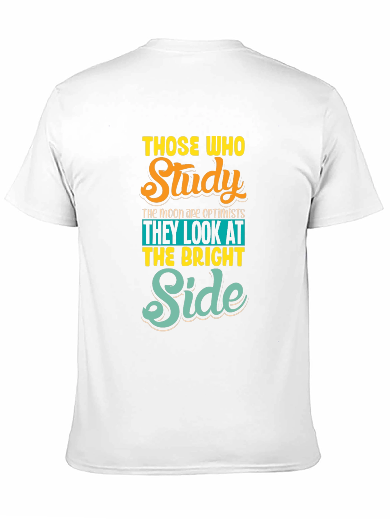 Optimistic Study T-Shirt - Bright Side