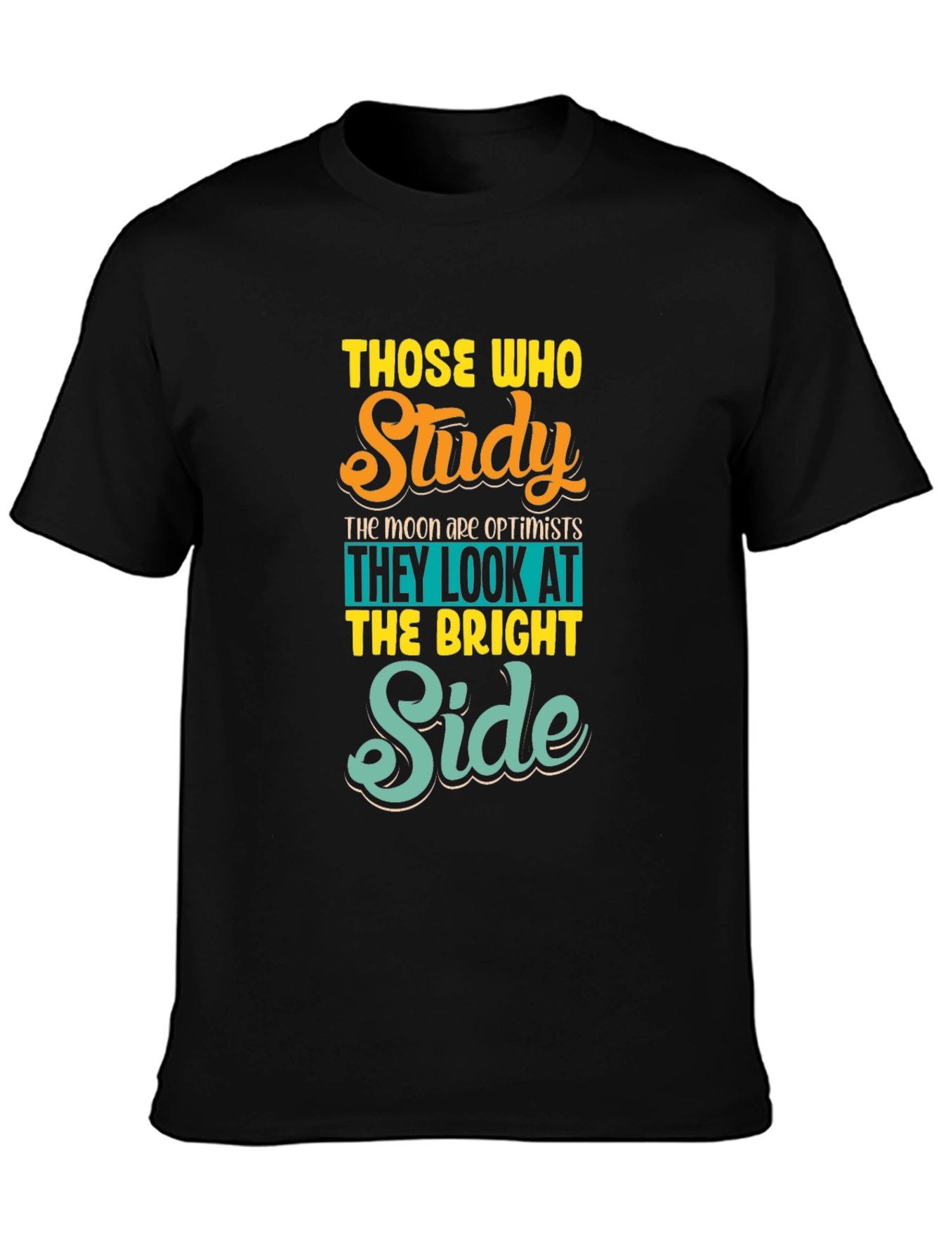 Optimistic Study T-Shirt - Bright Side