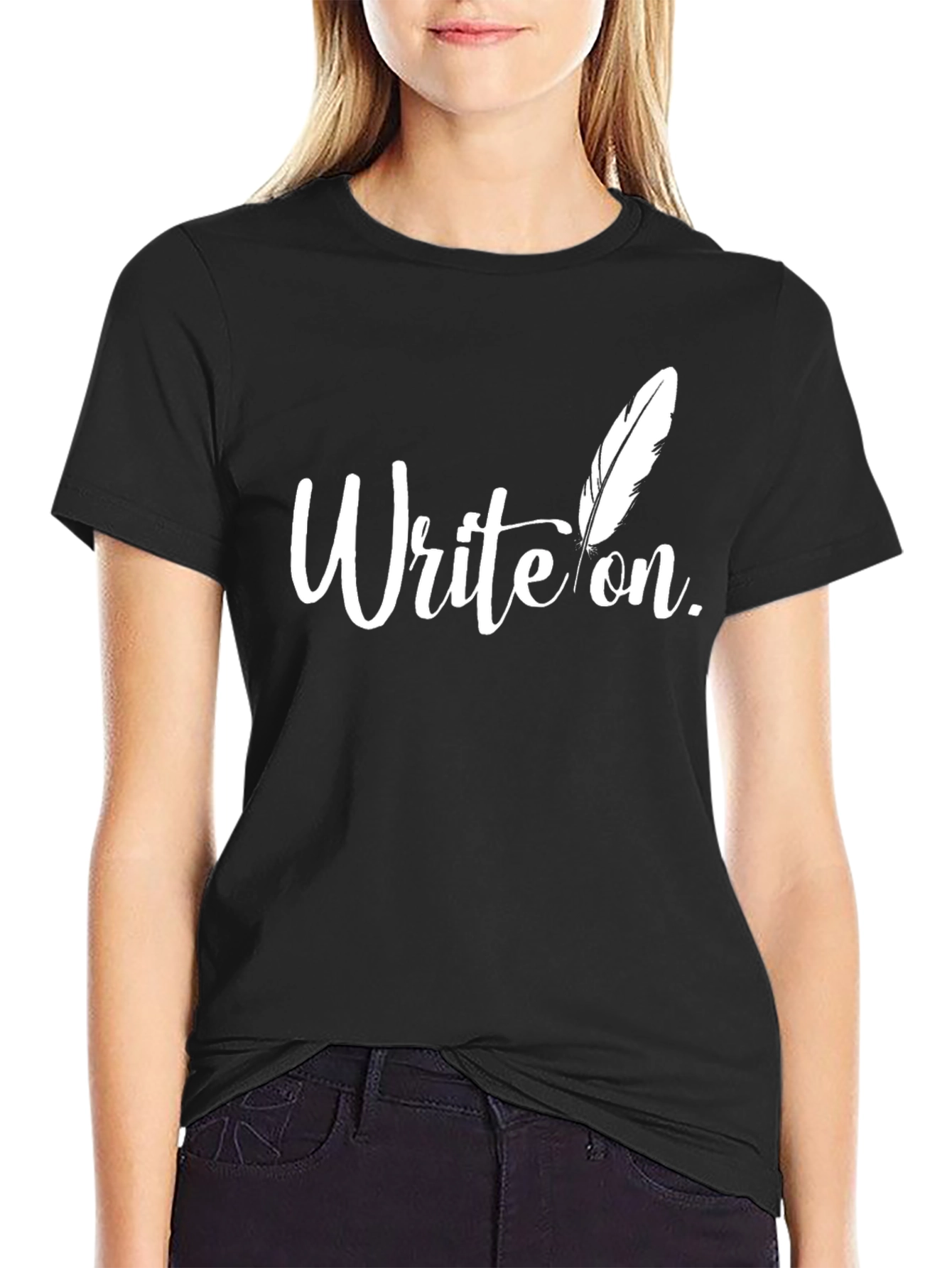 Write On Black T-Shirt - Writers Inspiration