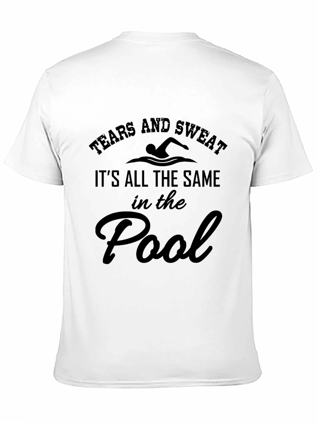 Tears and Sweat Pool T-Shirt