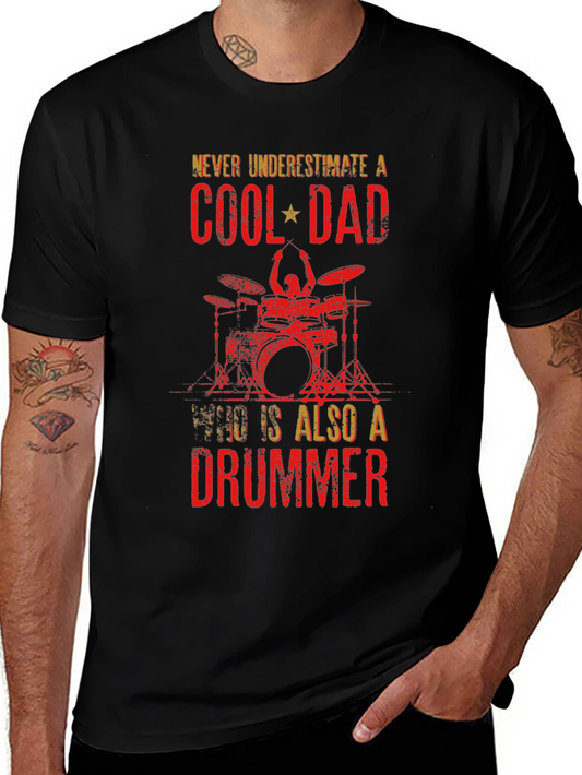 Cool Dad Drummer Graphic Tee - Unique Musician Father Gift