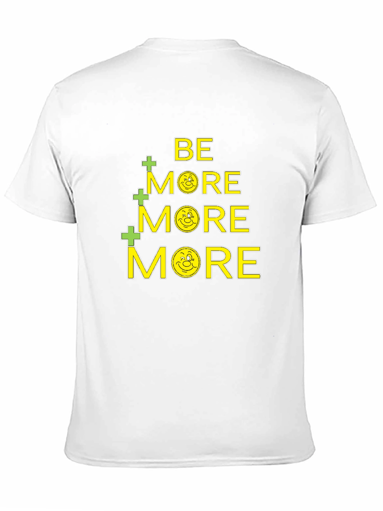 Be More T-Shirt - Christian Inspiration