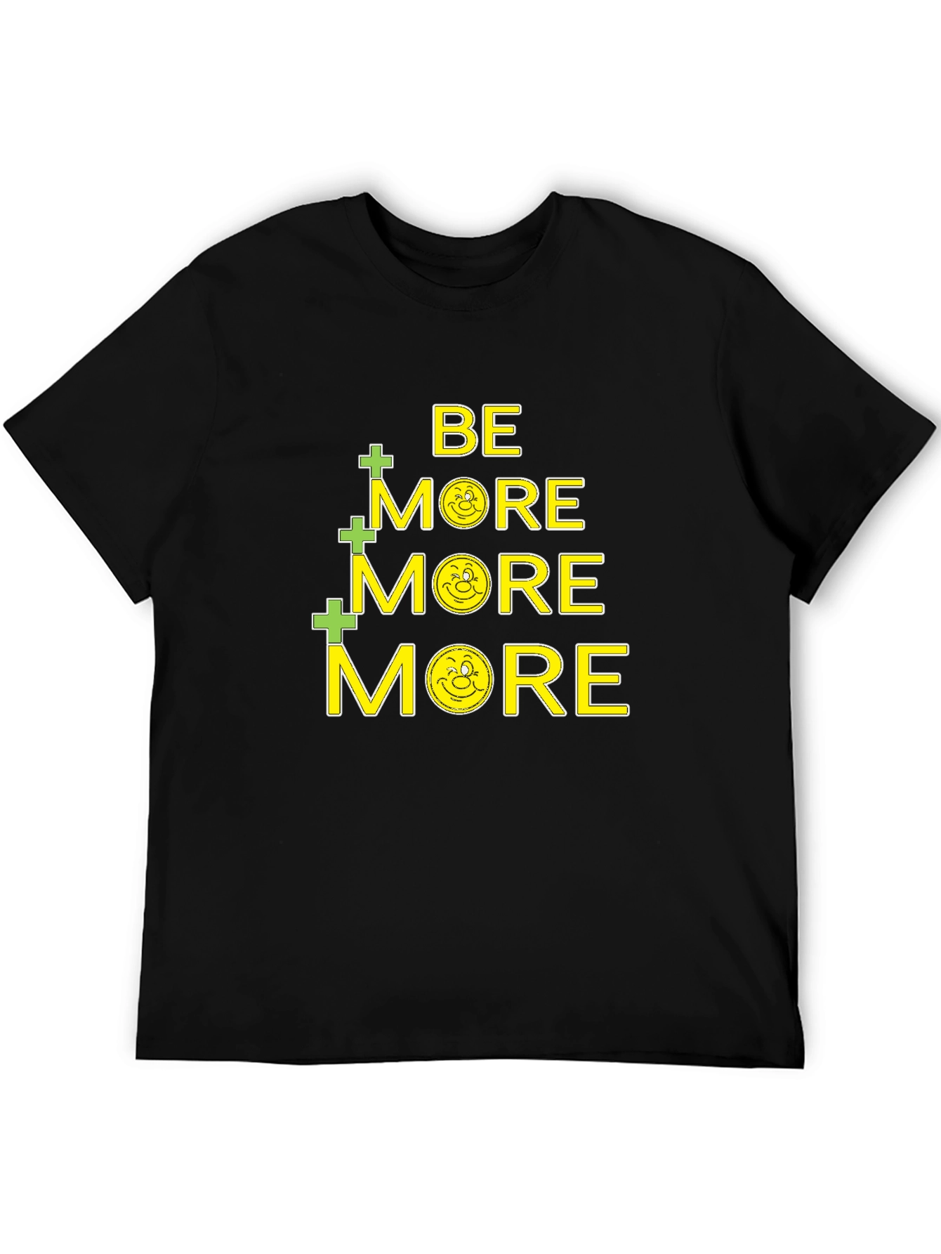 Be More T-Shirt - Christian Inspiration