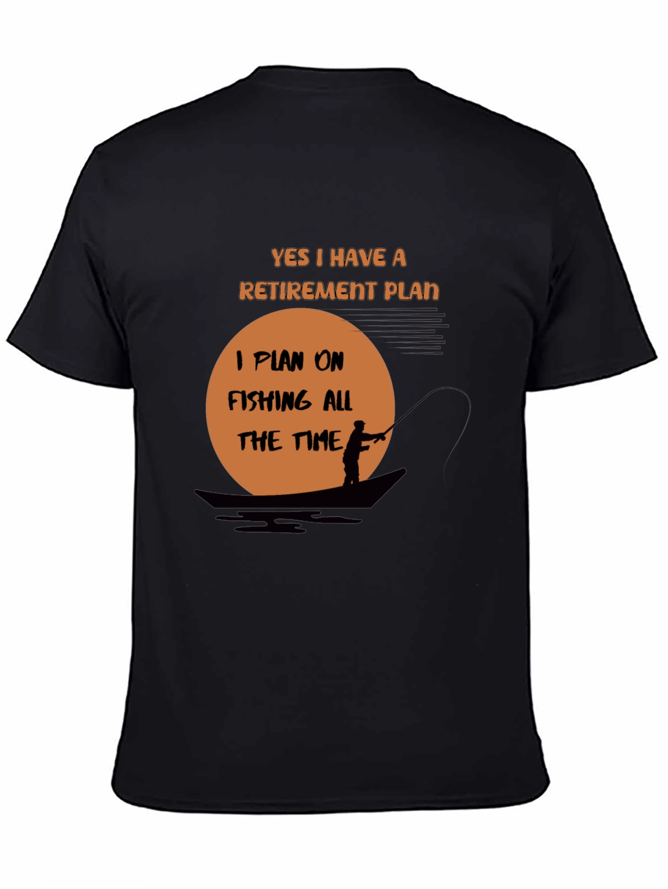 Fishing Retirement Plan T-Shirt
