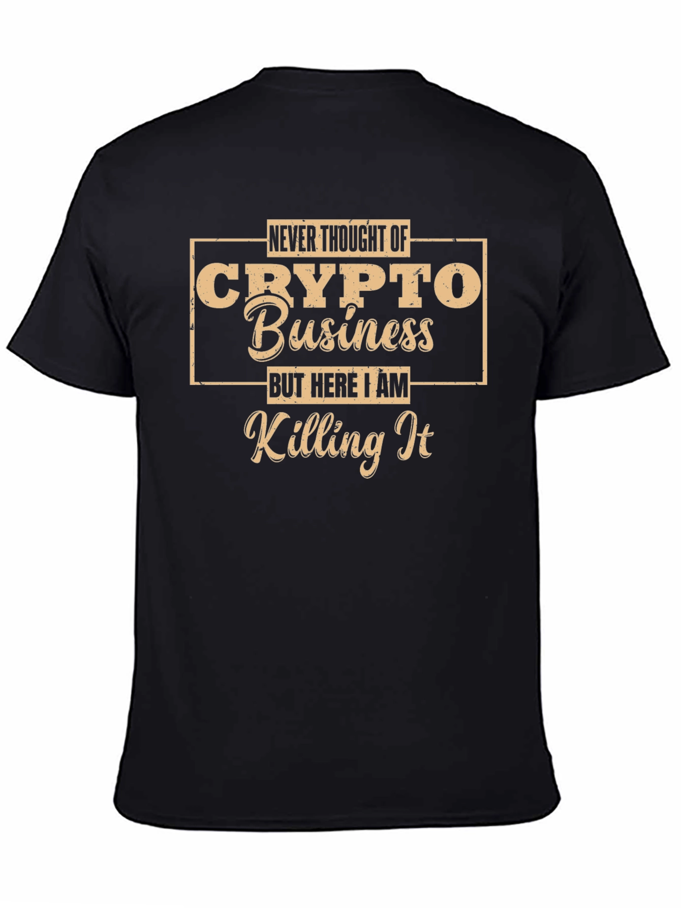 Crypto Business Graphic Tee - Killing It