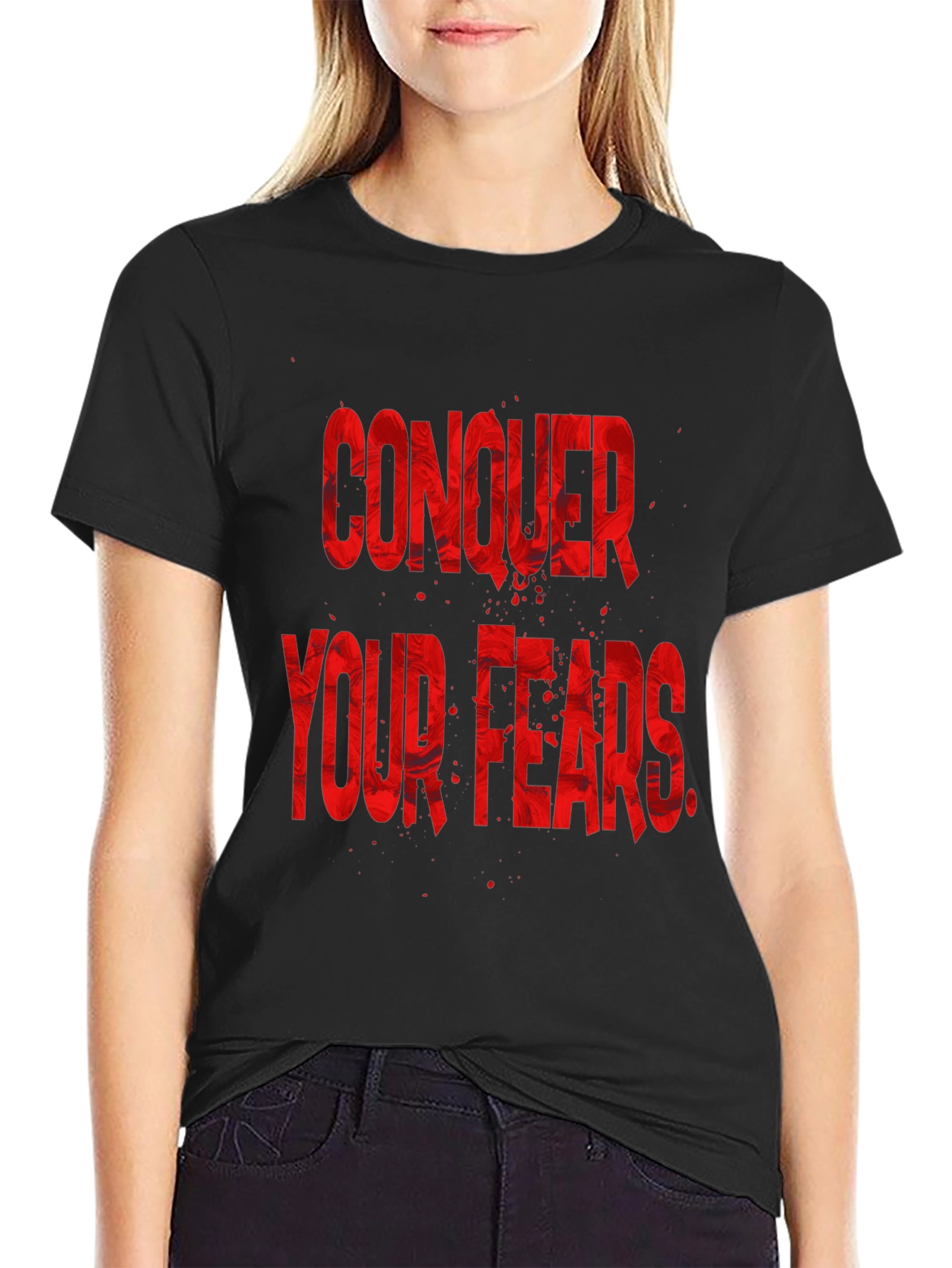 Conquer Your Fears Graphic Tee