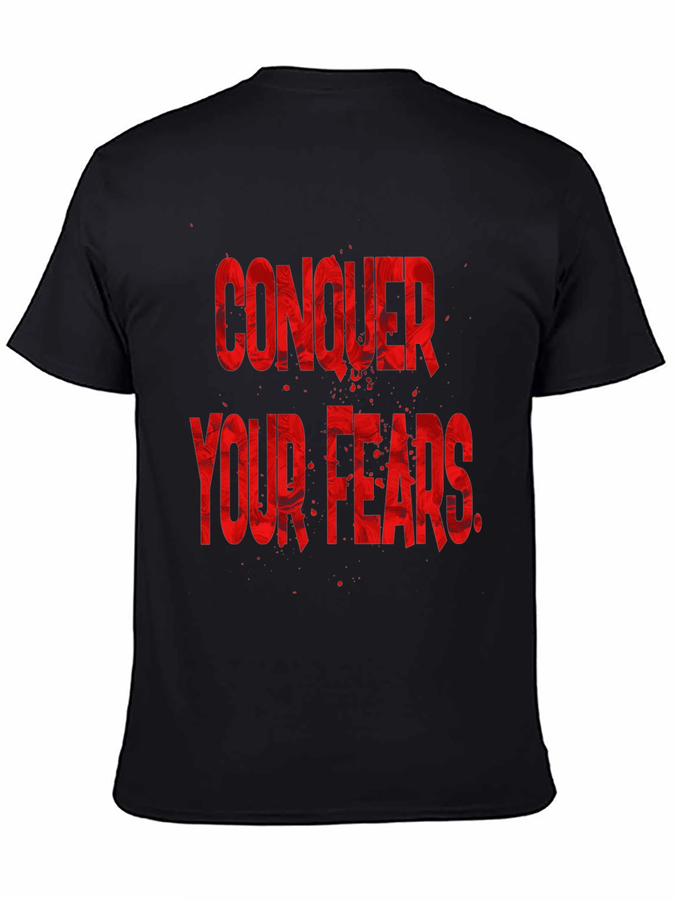Conquer Your Fears Graphic Tee