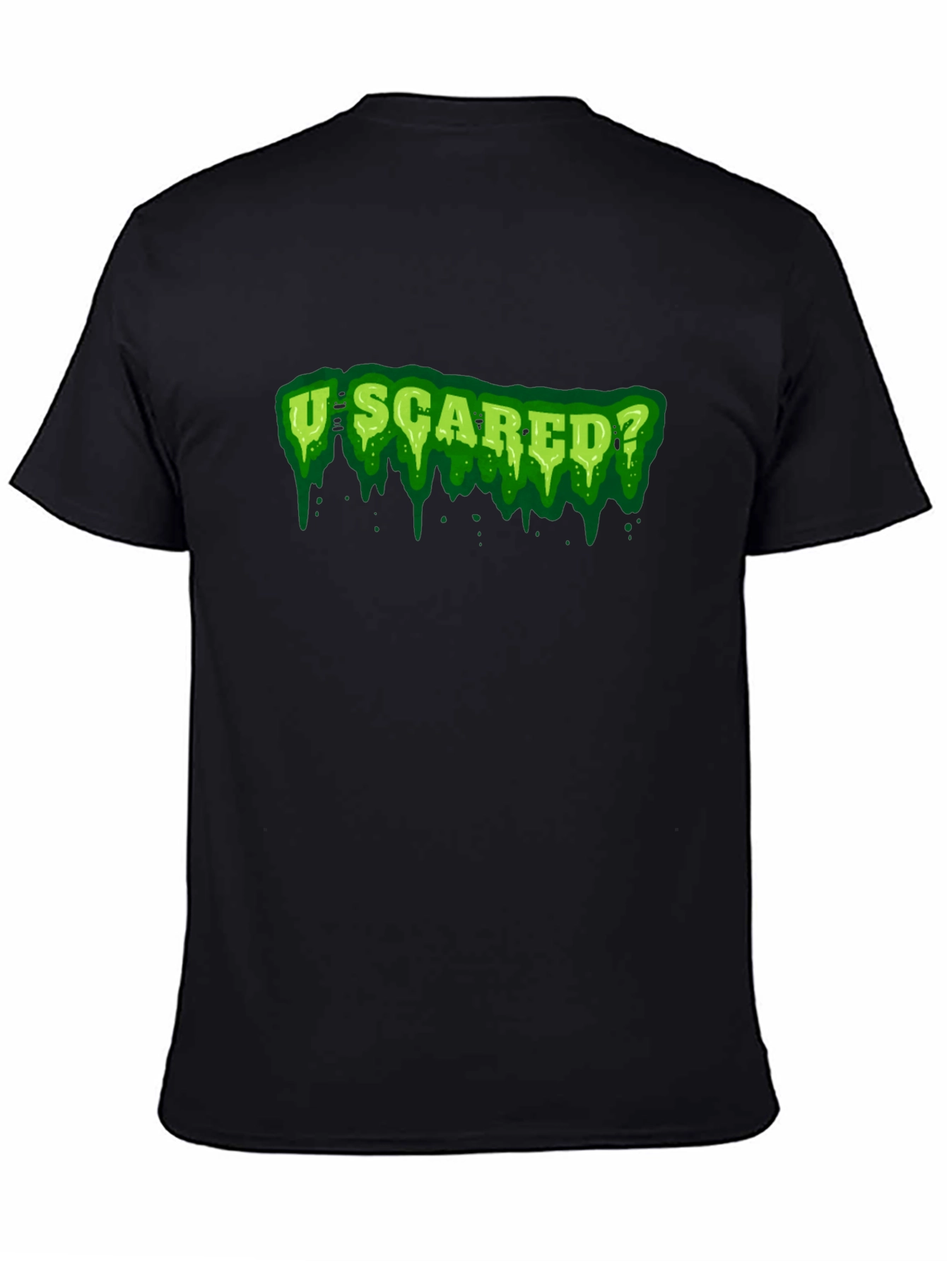 U Scared? Graphic Print Black T-Shirt