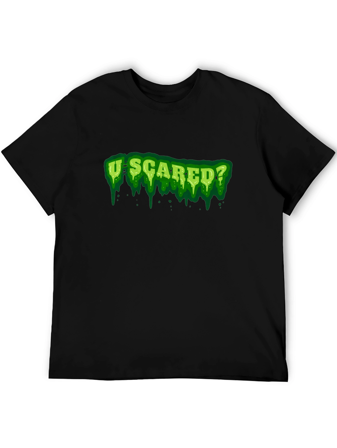 U Scared? Graphic Print Black T-Shirt